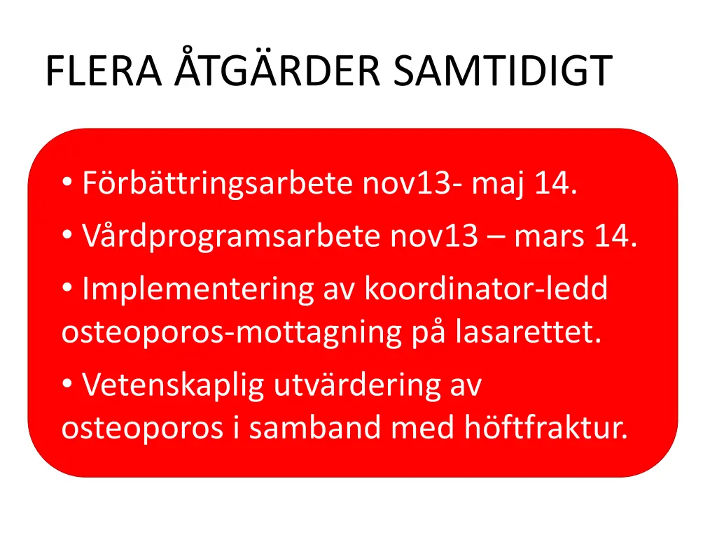 flera tg rder samtidigt