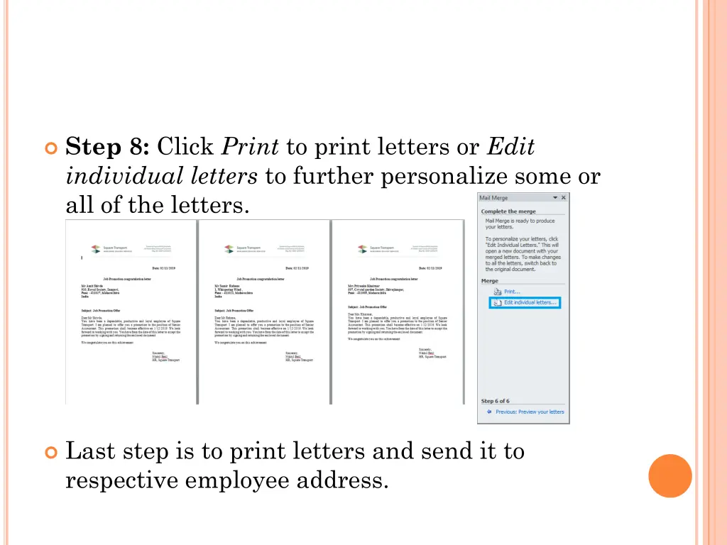 step 8 click print to print letters or edit