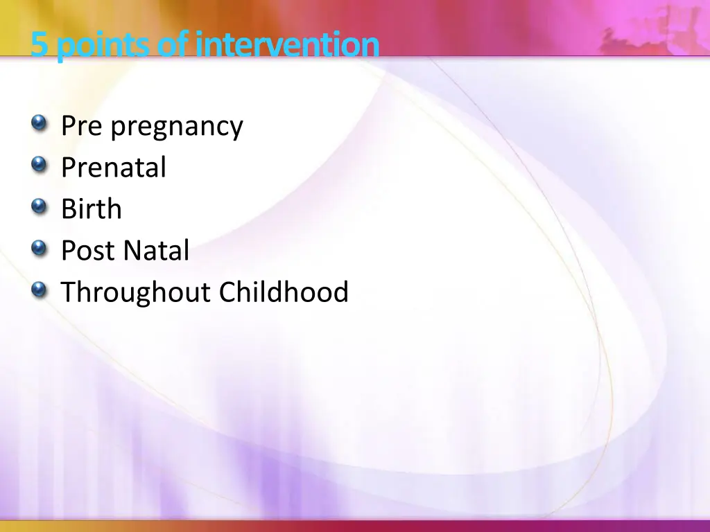 5 points of intervention
