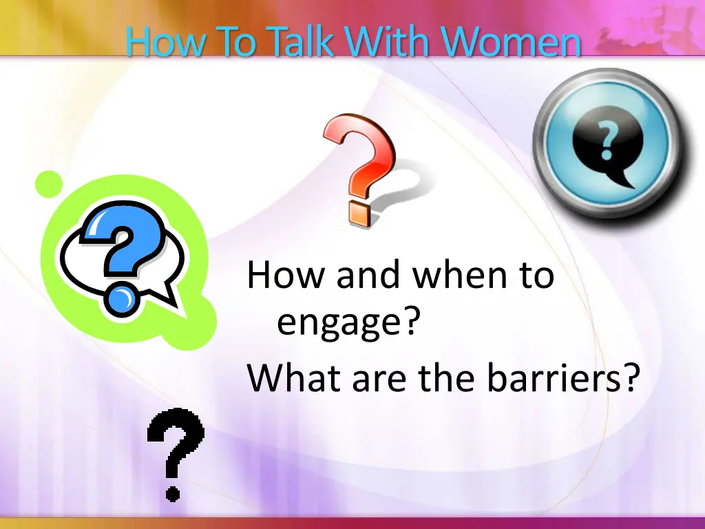 how to talk with women