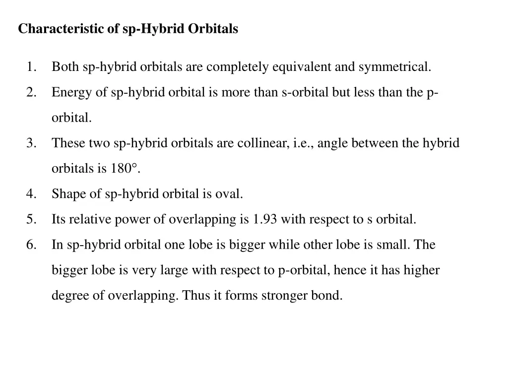 characteristic of sp hybrid orbitals