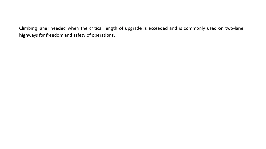 climbing lane needed when the critical length