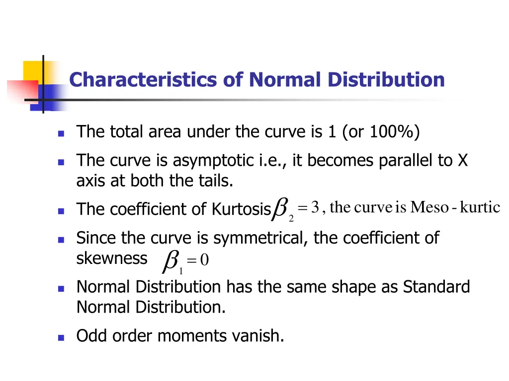 characteristics of normal distribution 1