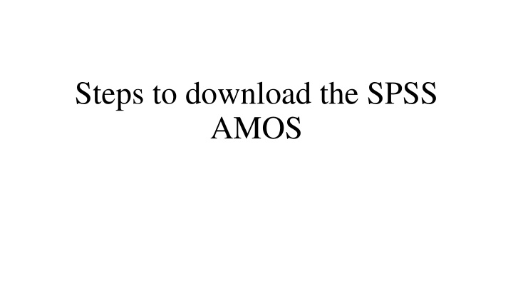 steps to download the spss amos