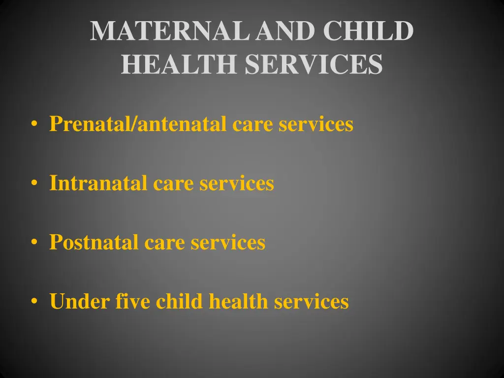 maternal and child health services