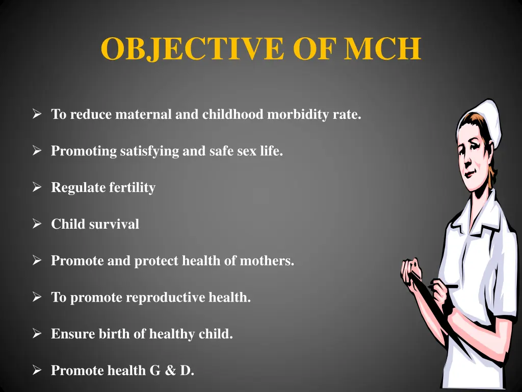 objective of mch