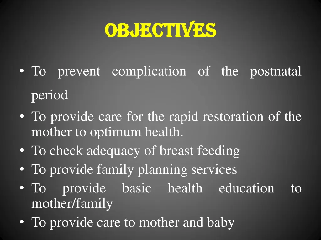 objectives objectives