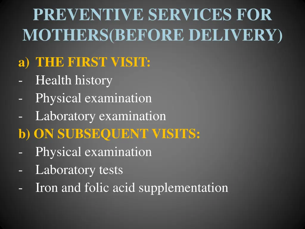 preventive services for mothers before delivery