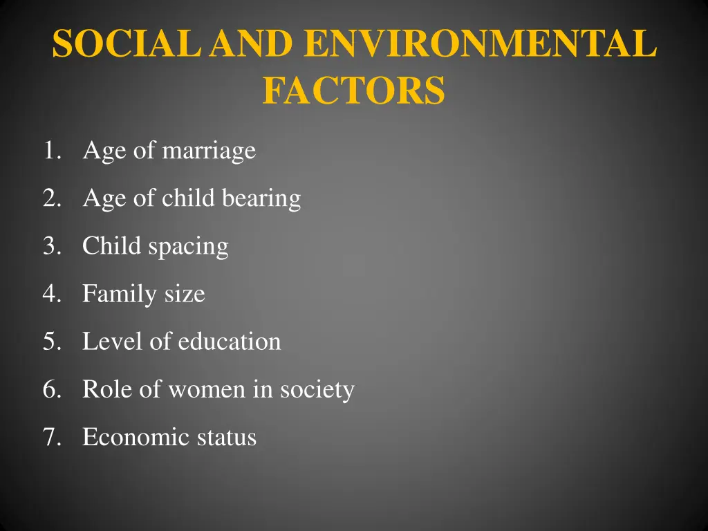social and environmental factors