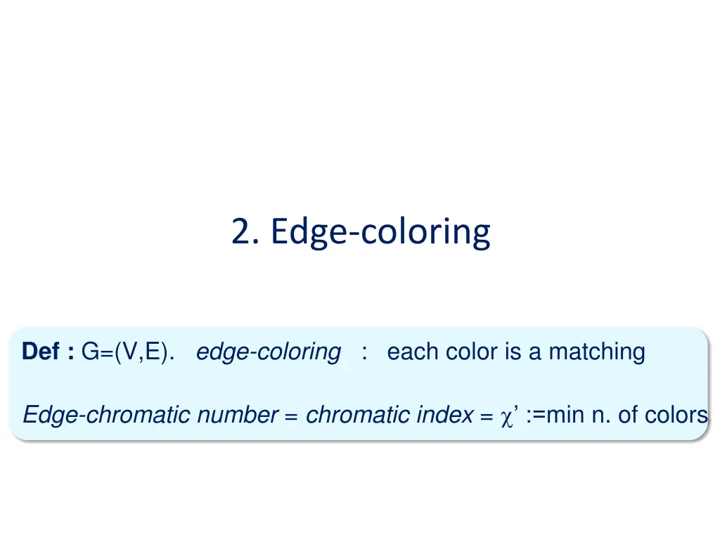 2 edge coloring