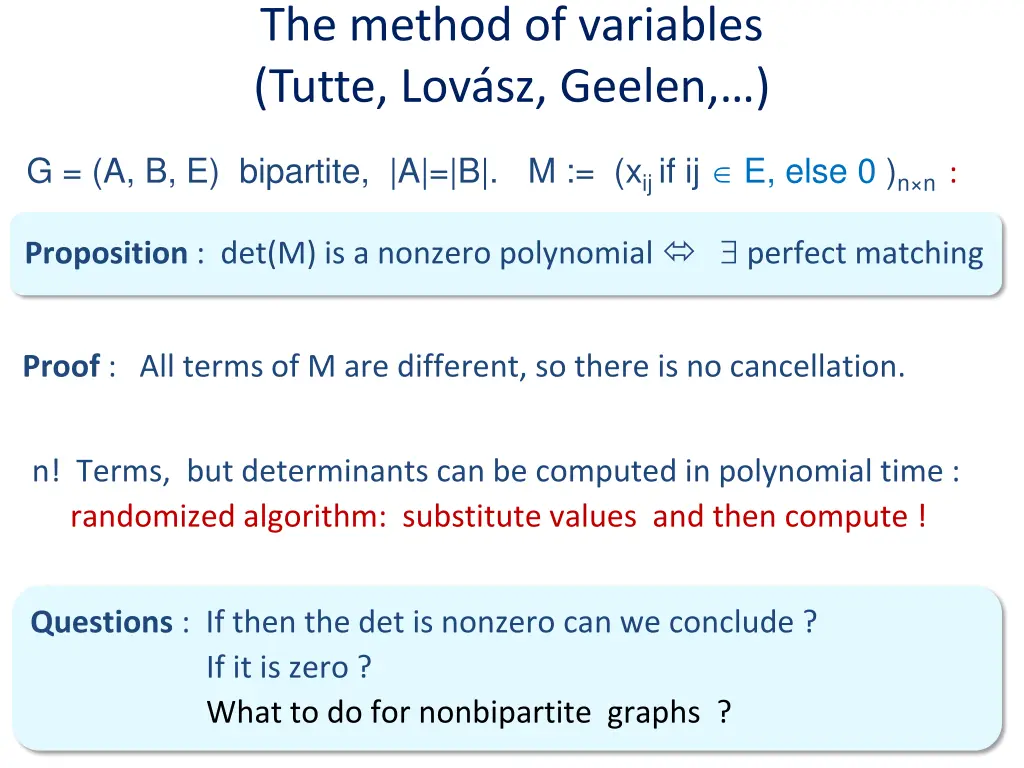 the method of variables tutte lov sz geelen