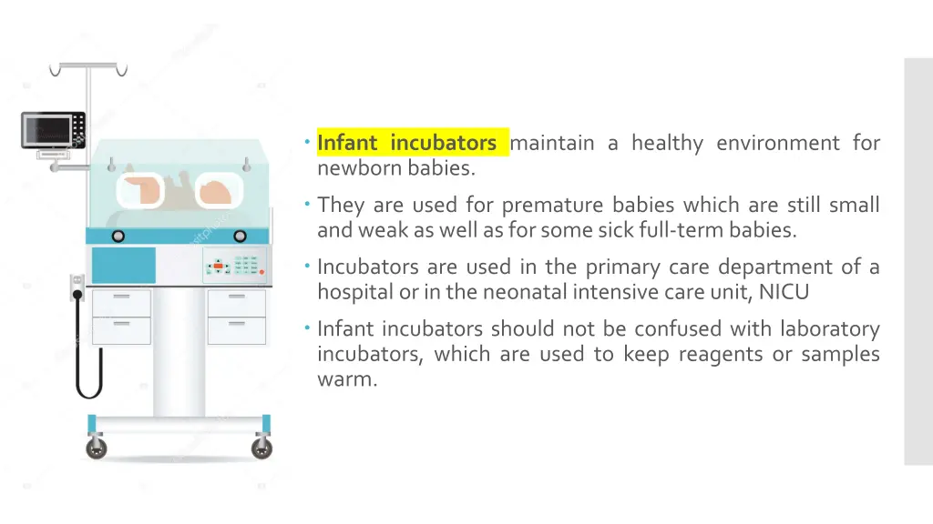 infant incubators maintain a healthy environment
