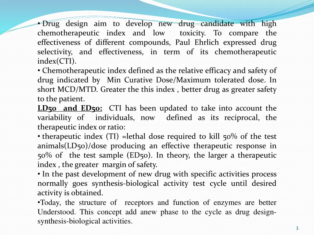 drug design aim to develop new drug candidate