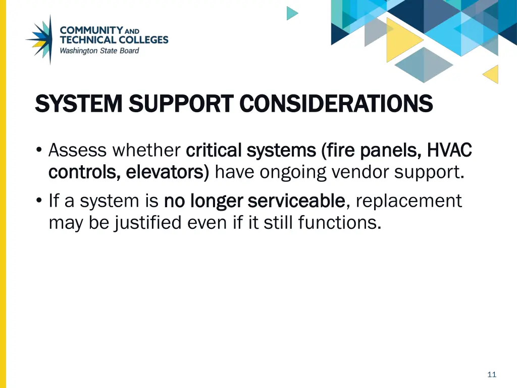 system support considerations system support