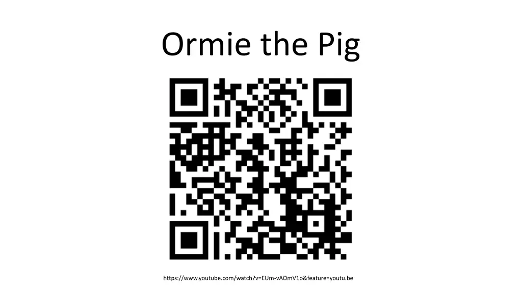 ormie the pig