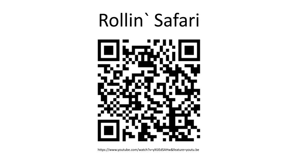rollin safari