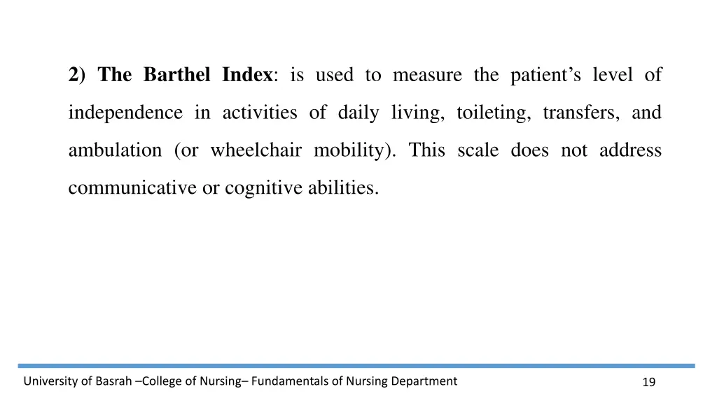 2 the barthel index is used to measure