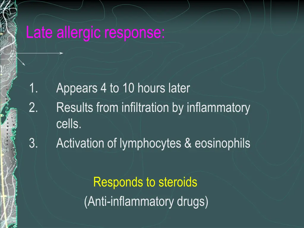 late allergic response