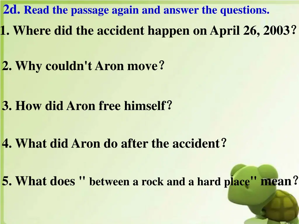 2d read the passage again and answer