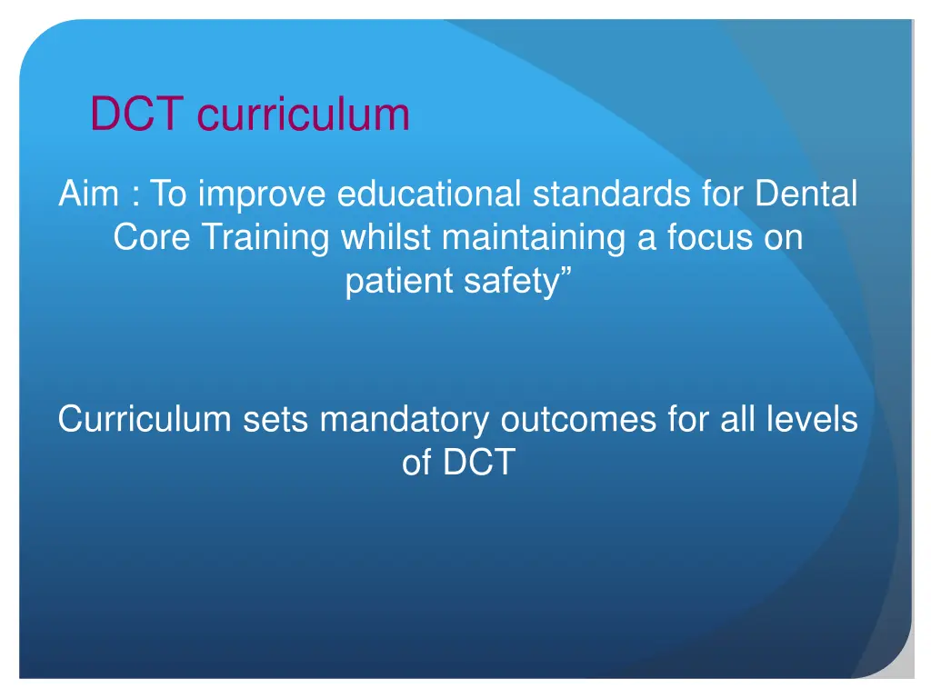 dct curriculum