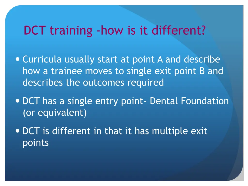 dct training how is it different
