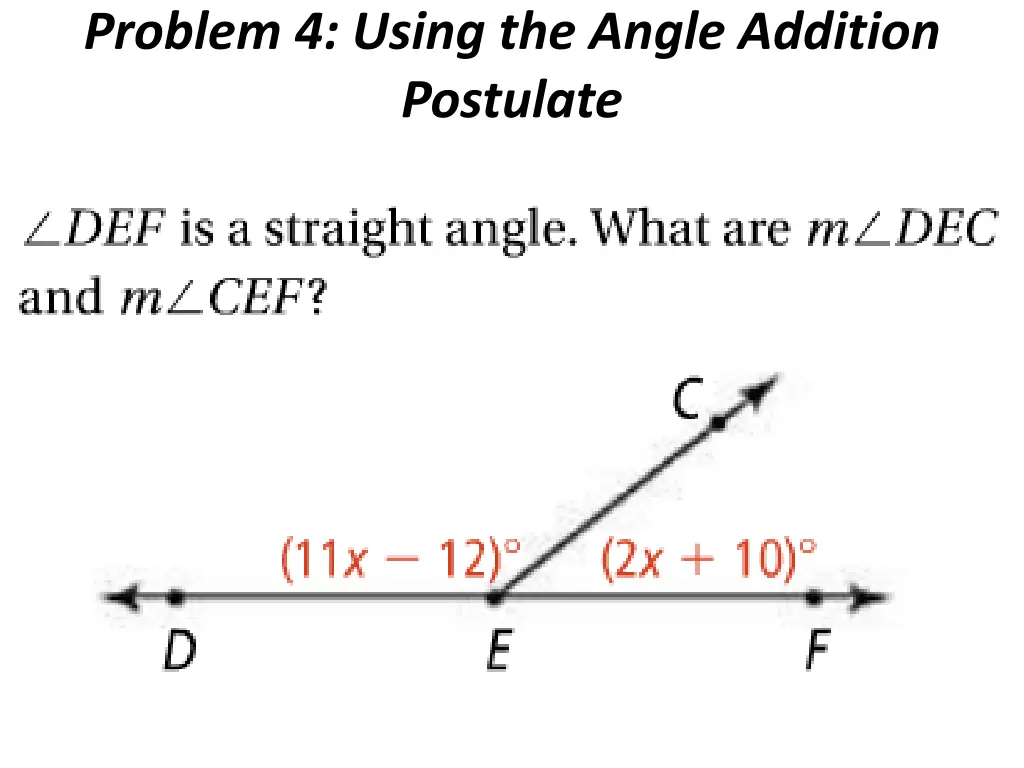 problem 4 using the angle addition postulate 1