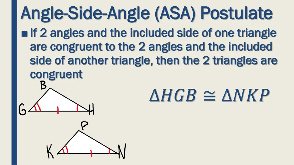 angle angle side if 2 angles and the included