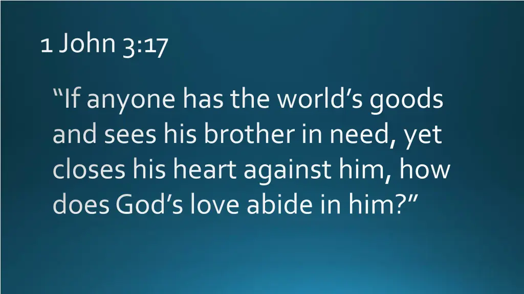 1 john 3 17