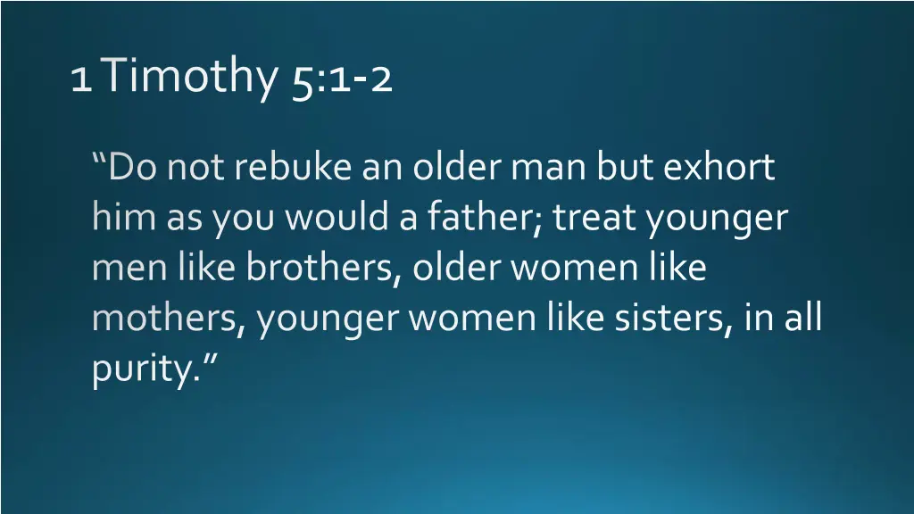 1 timothy 5 1 2