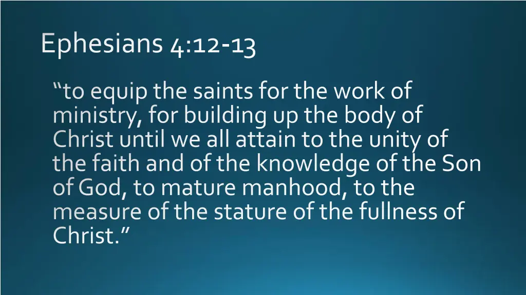 ephesians 4 12 13