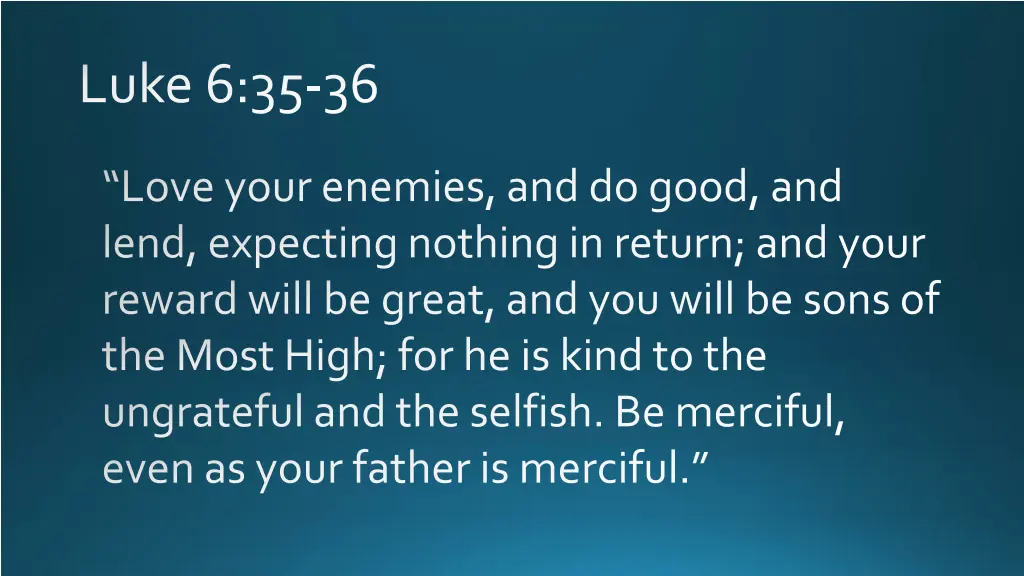 luke 6 35 36