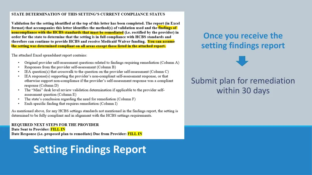 once you receive the setting findings report