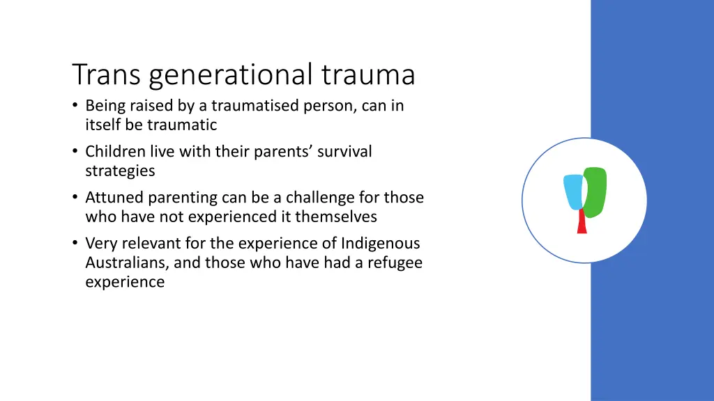 trans generational trauma being raised