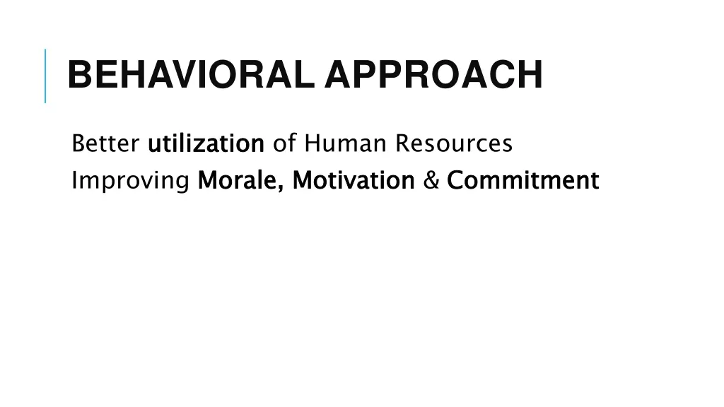 behavioral approach