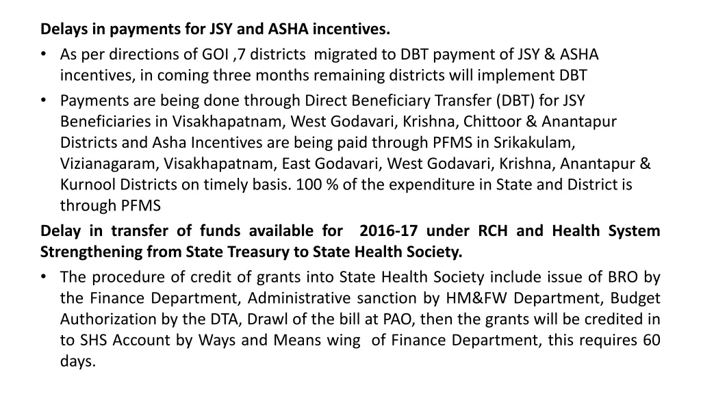 delays in payments for jsy and asha incentives