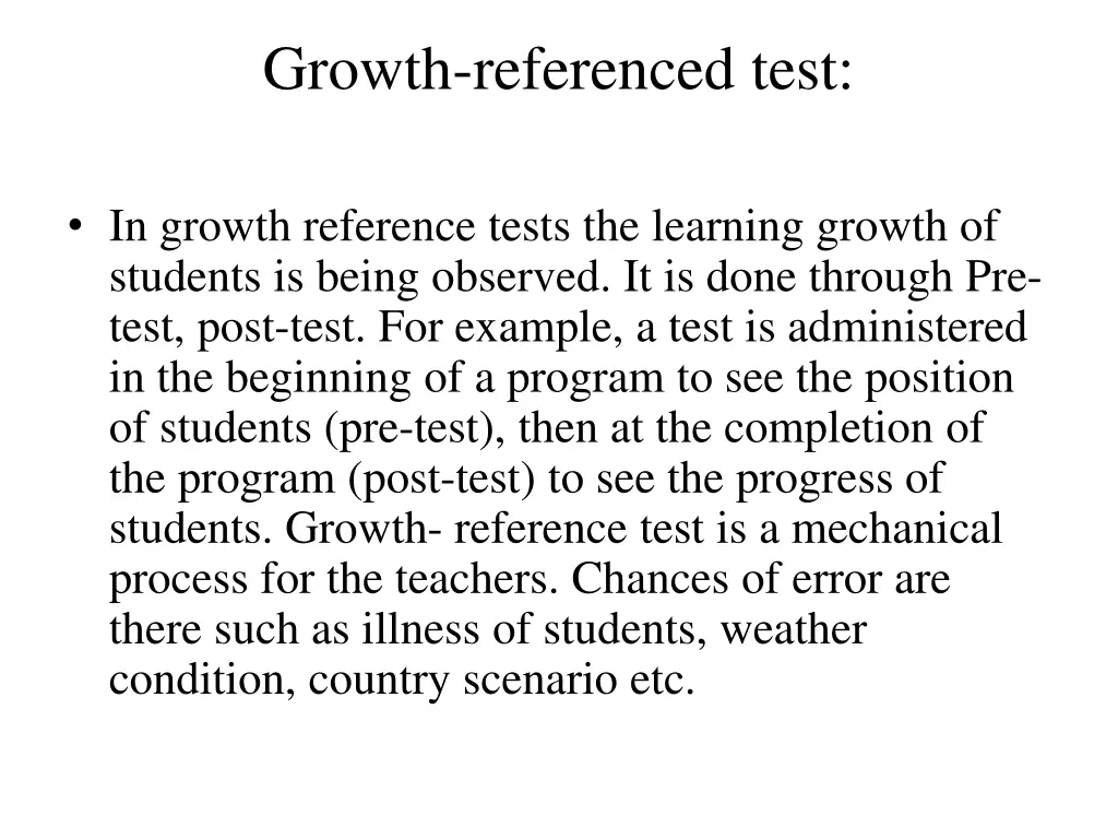 growth referenced test