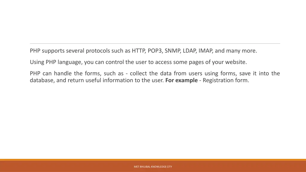 php supports several protocols such as http pop3