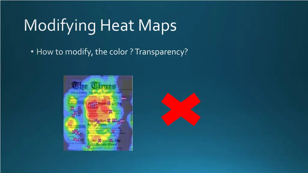 modifying heat maps