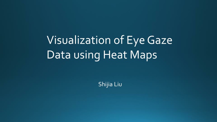 visualization of eye gaze data using heat maps