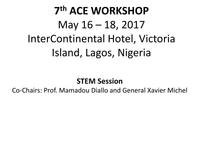 7 th ace workshop may 16 18 2017 intercontinental