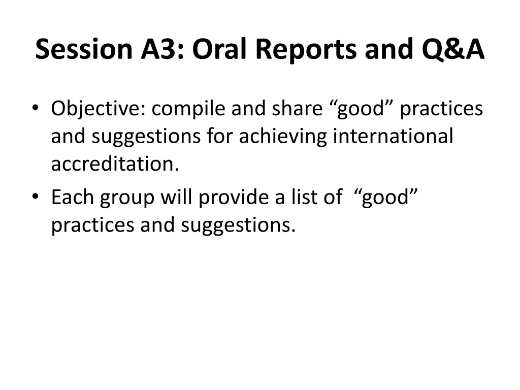 session a3 oral reports and q a