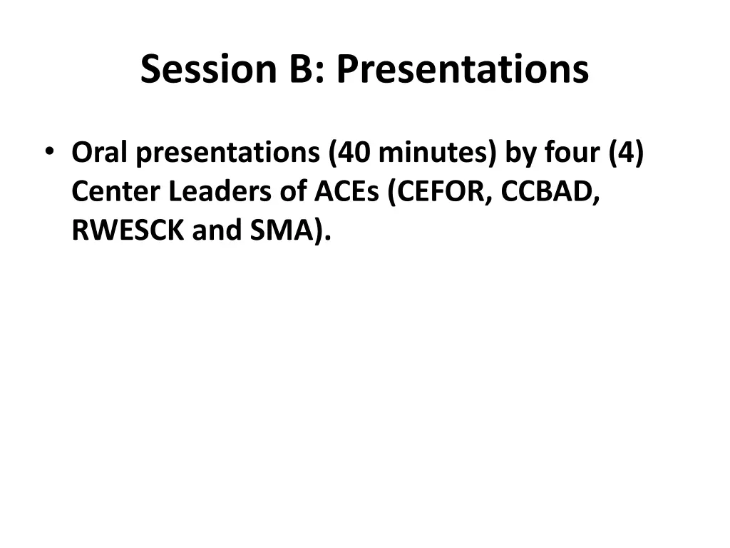 session b presentations
