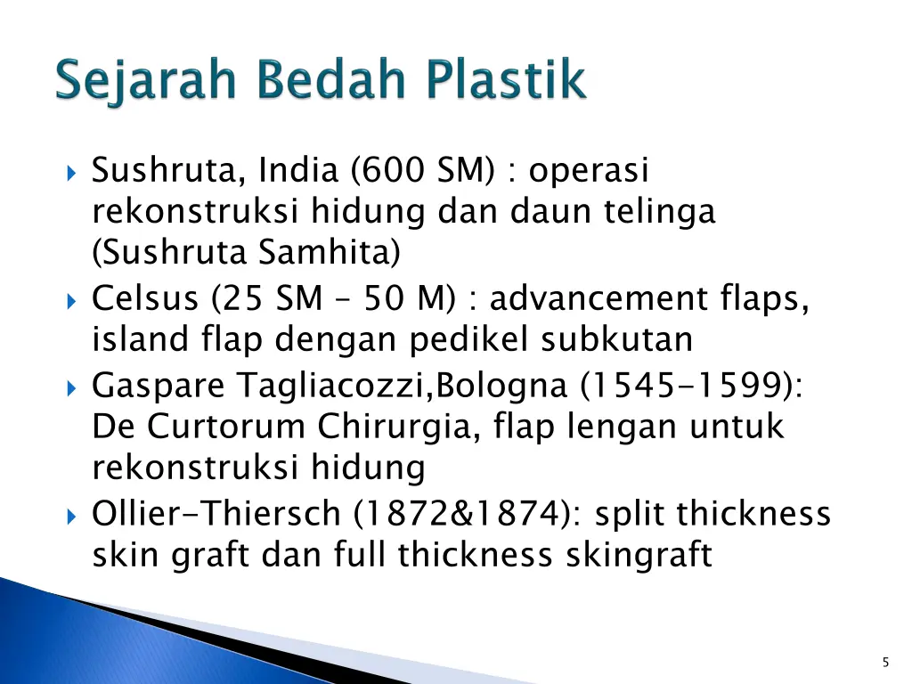 sushruta india 600 sm operasi rekonstruksi hidung