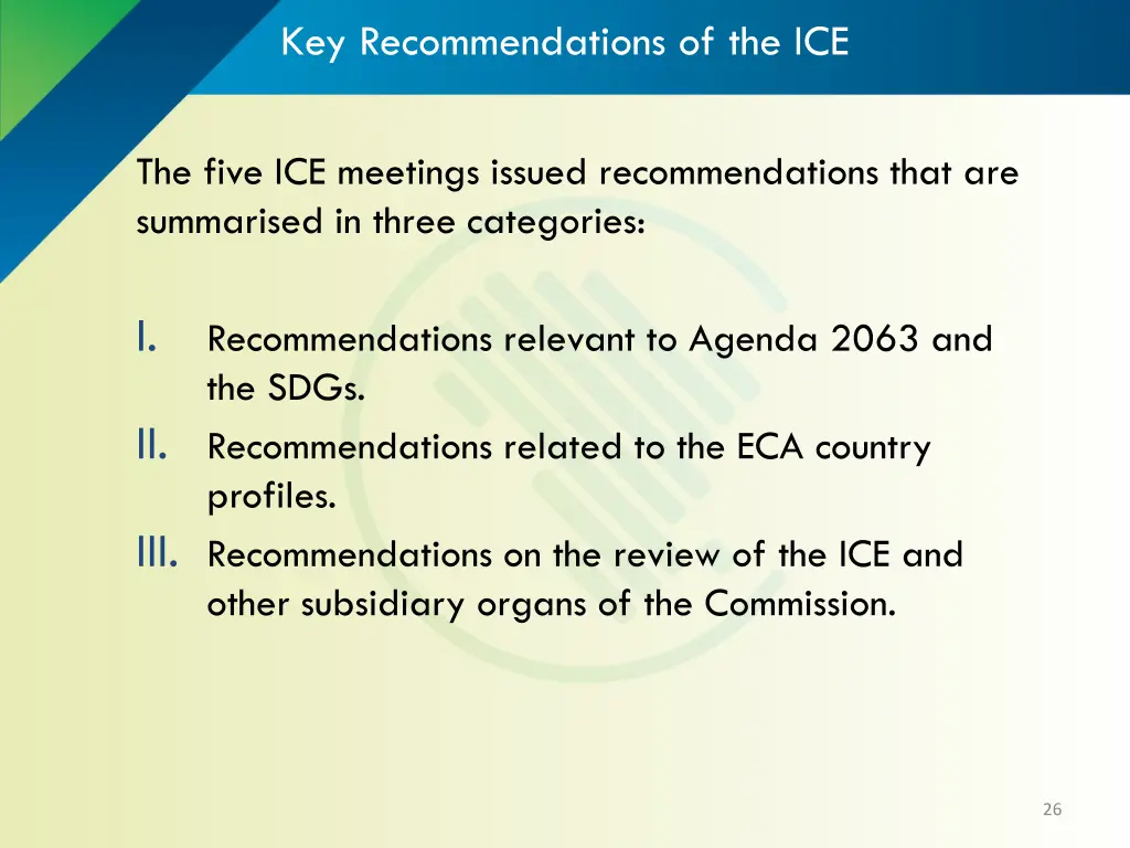key recommendations of the ice
