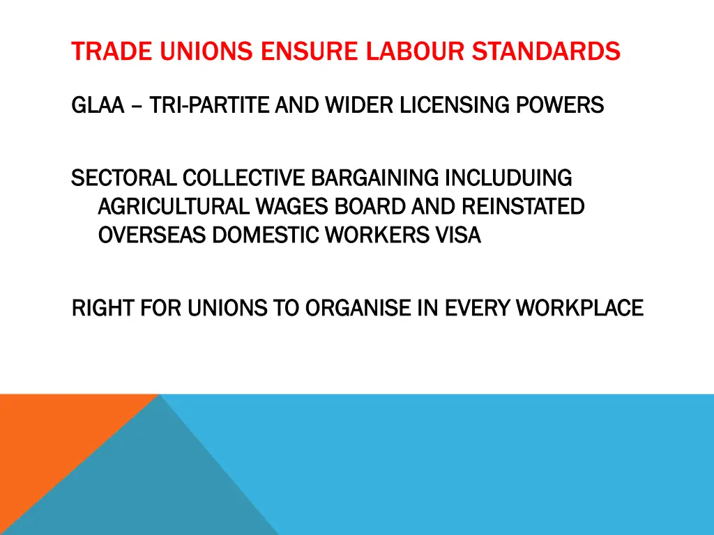 trade unions ensure labour standards