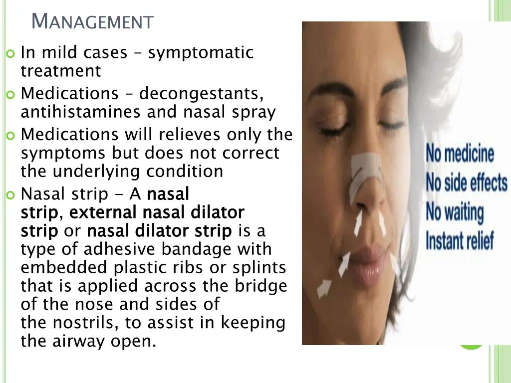 m anagement in mild cases symptomatic treatment
