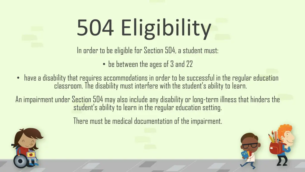 504 eligibility in order to be eligible