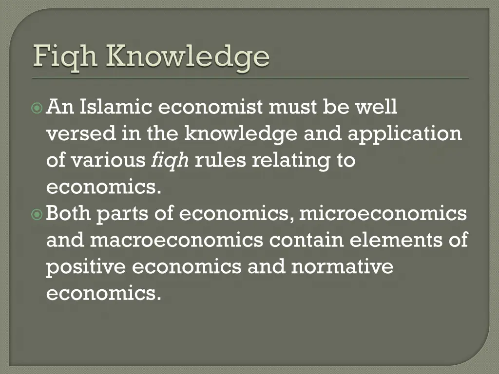 an islamic economist must be well versed