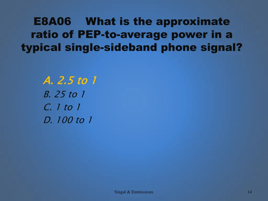 e8a06 what is the approximate ratio 1