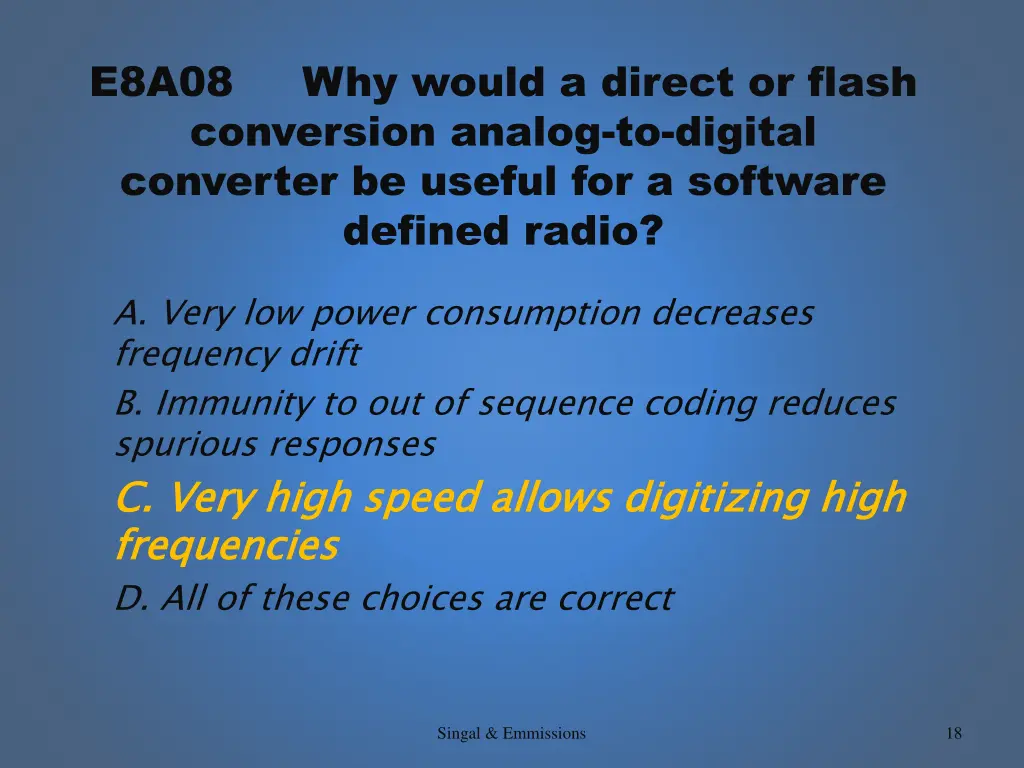 e8a08 why would a direct or flash conversion 1